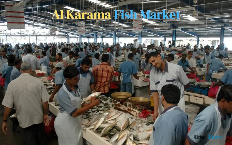 Al Karama Fish Market