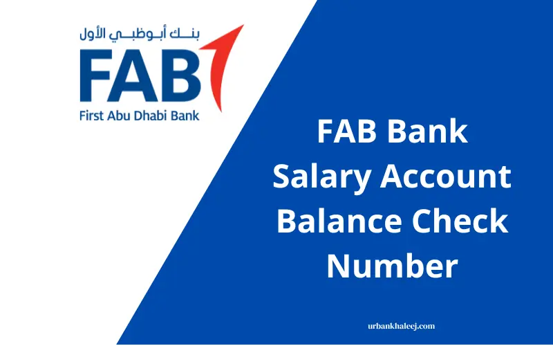 FAB Bank Salary Account Balance Check Number