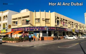 Hor Al Anz Dubai