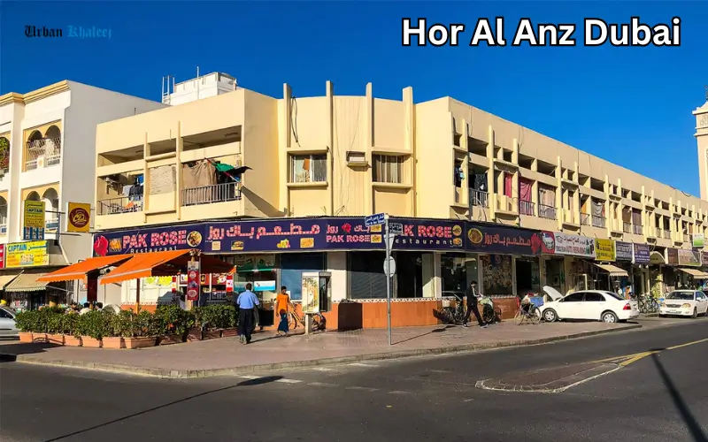 Hor Al Anz Dubai