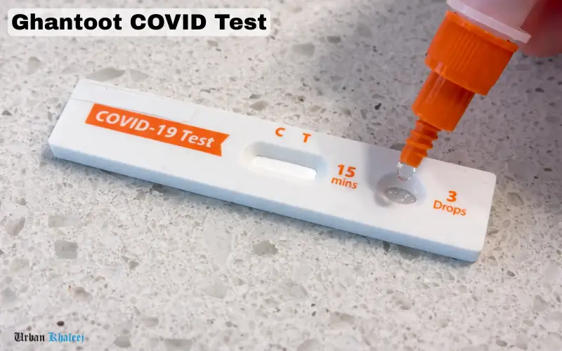 Ghantoot COVID Test