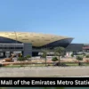 Mall of the Emirates Metro Station